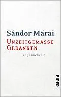 E-Book (epub) Unzeitgemäße Gedanken von Sándor Márai