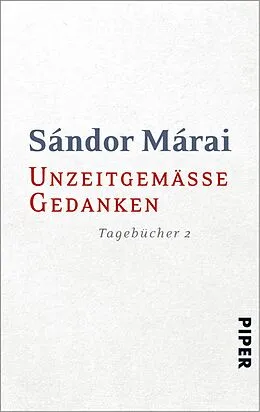 E-Book (epub) Unzeitgemäße Gedanken von Sándor Márai