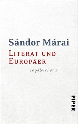 E-Book (epub) Literat und Europäer von Sándor Márai