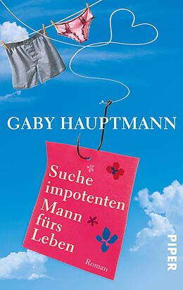 E-Book (epub) Suche impotenten Mann fürs Leben von Gaby Hauptmann