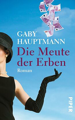 E-Book (epub) Die Meute der Erben von Gaby Hauptmann