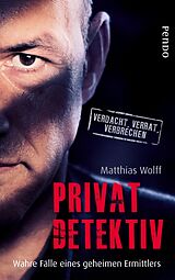 E-Book (epub) Privatdetektiv von Matthias Wolff