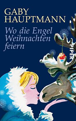 E-Book (epub) Wo die Engel Weihnachten feiern von Gaby Hauptmann