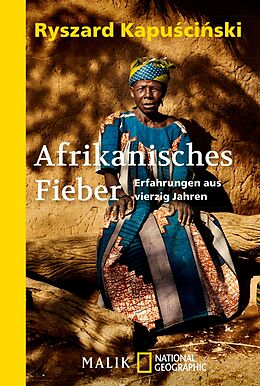 E-Book (epub) Afrikanisches Fieber von Ryszard Kapu?ci?ski