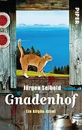 E-Book (epub) Gnadenhof von Jürgen Seibold