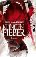 E-Book (epub) Klingenfieber von Tobias O. Meißner