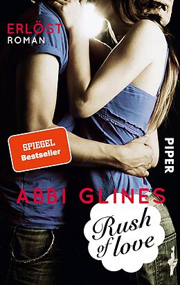 E-Book (epub) Rush of Love 2 - Erlöst von Abbi Glines