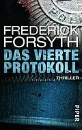 E-Book (epub) Das vierte Protokoll von Frederick Forsyth
