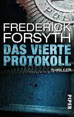 E-Book (epub) Das vierte Protokoll von Frederick Forsyth
