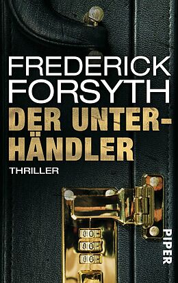 E-Book (epub) Der Unterhändler von Frederick Forsyth