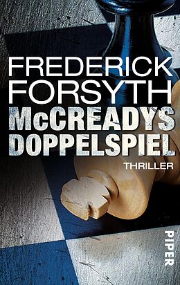 E-Book (epub) McCreadys Doppelspiel von Frederick Forsyth