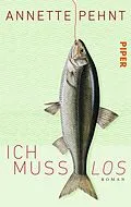E-Book (epub) Ich muss los von Annette Pehnt