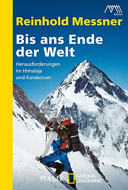 E-Book (epub) Bis ans Ende der Welt von Reinhold Messner