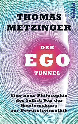 E-Book (epub) Der Ego-Tunnel von Thomas Metzinger