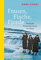 E-Book (epub) Frauen, Fische, Fjorde von Anne Siegel