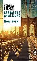E-Book (epub) Gebrauchsanweisung für New York von Verena Lueken