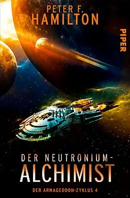 E-Book (epub) Der Neutronium-Alchimist von Peter F. Hamilton
