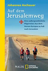 E-Book (epub) Auf dem Jerusalemweg von Johannes Aschauer