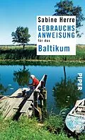 E-Book (epub) Gebrauchsanweisung für das Baltikum von Sabine Herre