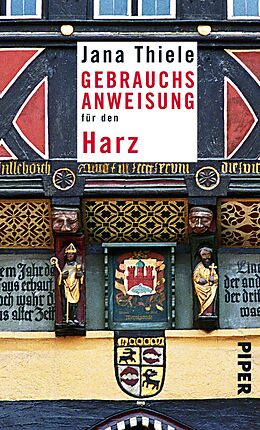 E-Book (epub) Gebrauchsanweisung für den Harz von Jana Thiele