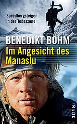 E-Book (epub) Im Angesicht des Manaslu von Benedikt Böhm
