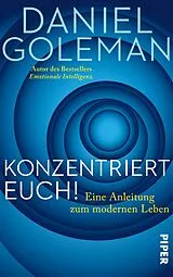 E-Book (epub) Konzentriert Euch! von Daniel Goleman