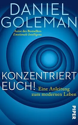 E-Book (epub) Konzentriert Euch! von Daniel Goleman