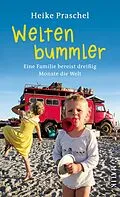 E-Book (epub) Weltenbummler von Heike Praschel