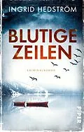 E-Book (epub) Blutige Zeilen von Ingrid Hedström