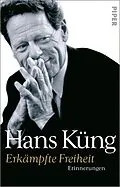 E-Book (epub) Erkämpfte Freiheit von Hans Küng