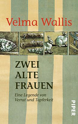 E-Book (epub) Zwei alte Frauen von Velma Wallis