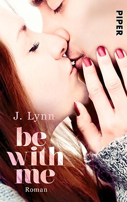 E-Book (epub) Be with Me von J. Lynn