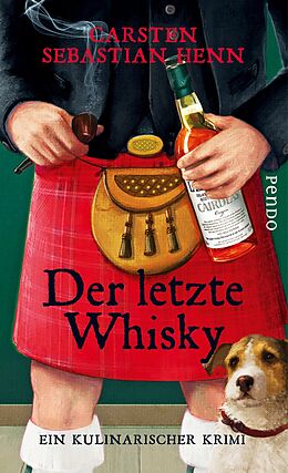 E-Book (epub) Der letzte Whisky von Carsten Sebastian Henn