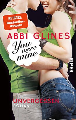 E-Book (epub) You were Mine - Unvergessen von Abbi Glines