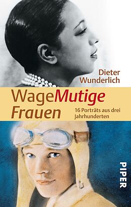 E-Book (epub) WageMutige Frauen von Dieter Wunderlich