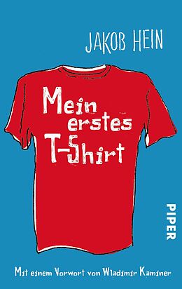 E-Book (epub) Mein erstes T-Shirt von Jakob Hein