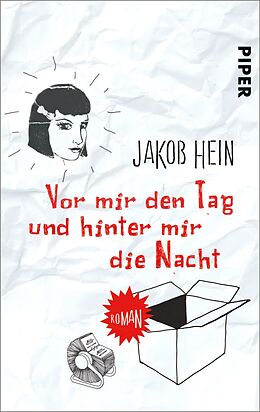 E-Book (epub) Vor mir den Tag und hinter mir die Nacht von Jakob Hein