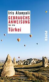 E-Book (epub) Gebrauchsanweisung für die Türkei von Iris Alanyali