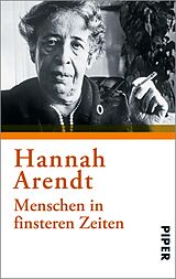 E-Book (epub) Menschen in finsteren Zeiten von Hannah Arendt