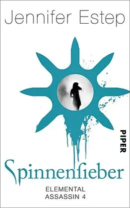 E-Book (epub) Spinnenfieber von Jennifer Estep
