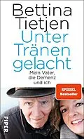 E-Book (epub) Unter Tränen gelacht von Bettina Tietjen
