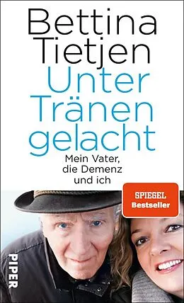 E-Book (epub) Unter Tränen gelacht von Bettina Tietjen