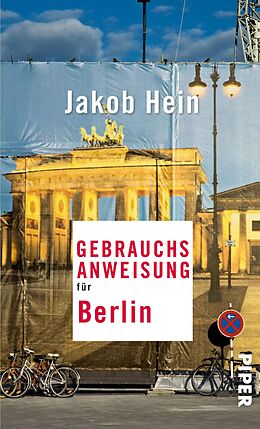 E-Book (epub) Gebrauchsanweisung für Berlin von Jakob Hein