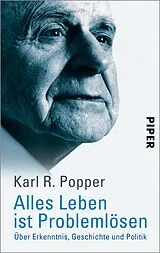 E-Book (epub) Alles Leben ist Problemlösen von Karl R. Popper
