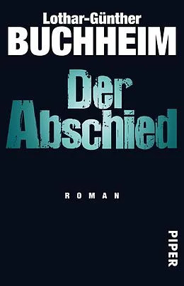 E-Book (epub) Der Abschied von Lothar-Günther Buchheim