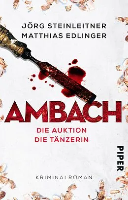E-Book (epub) Ambach - Die Auktion / Die Tänzerin von Jörg Steinleitner, Matthias Edlinger