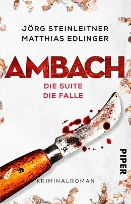 E-Book (epub) Ambach - Die Suite / Die Falle von Jörg Steinleitner, Matthias Edlinger