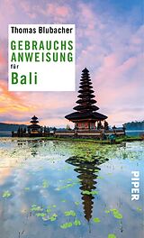 E-Book (epub) Gebrauchsanweisung für Bali von Thomas Blubacher