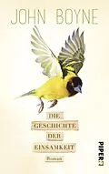 E-Book (epub) Die Geschichte der Einsamkeit von John Boyne