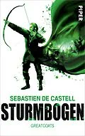 E-Book (epub) Sturmbogen von Sebastien de Castell